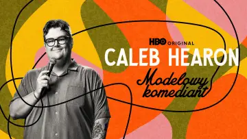 Zasłona do filmu "Caleb Hearon: Modelowy komediant" #1159206