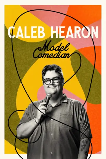 Plakat do filmu "Caleb Hearon: Modelowy komediant" #1159214