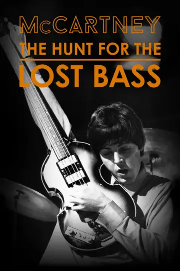 Plakat do filmu "McCartney: The Hunt for the Lost Bass" #794055