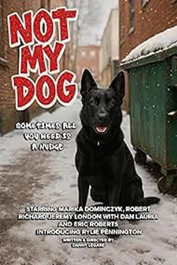 Not My Dog plakat