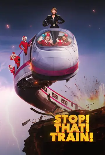 Plakat do filmu "STOP! THAT! TRAIN!" #779731