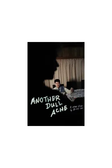 Plakat do filmu "Another Dull Ache" #1569239