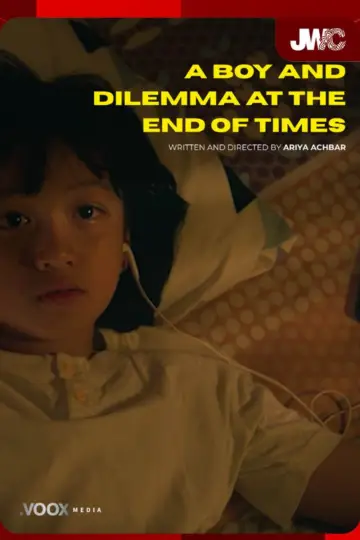 Plakat do filmu "A Boy and Dilemma at The End of Times" #980246