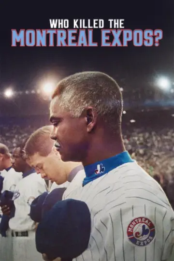 Plakat do filmu "Kto zniszczył drużynę Montreal Expos?" #696528