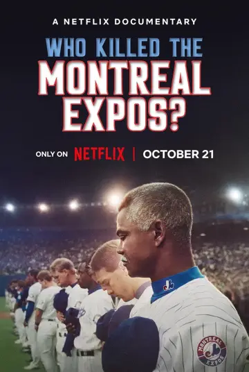 Plakat do filmu "Kto zniszczył drużynę Montreal Expos?" #696531