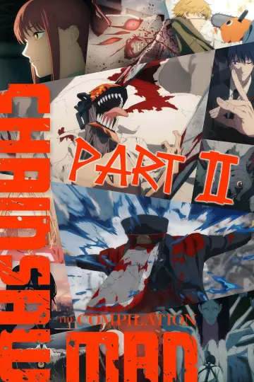 Plakat do filmu "チェンソーマン 総集篇 Part II" #786830