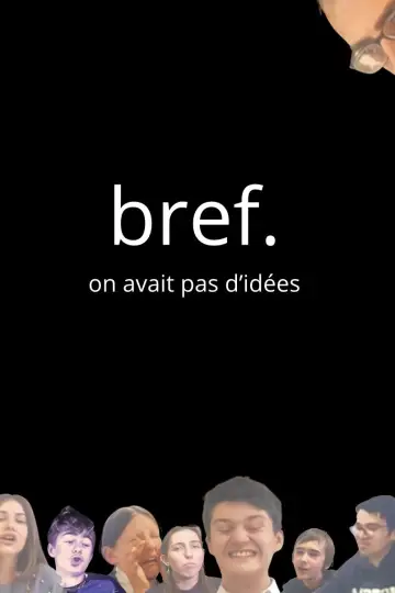 Plakat do filmu "Bref : on n
