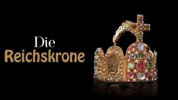 Zasłona do filmu "Die Reichskrone - Mythos, Rätsel, Machtsymbol" #981636