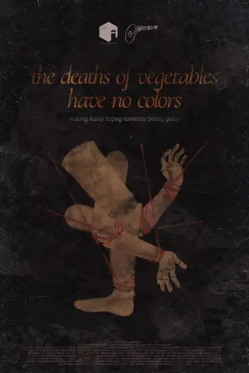 Plakat do filmu "the deaths of vegetables have no colors" #1526012