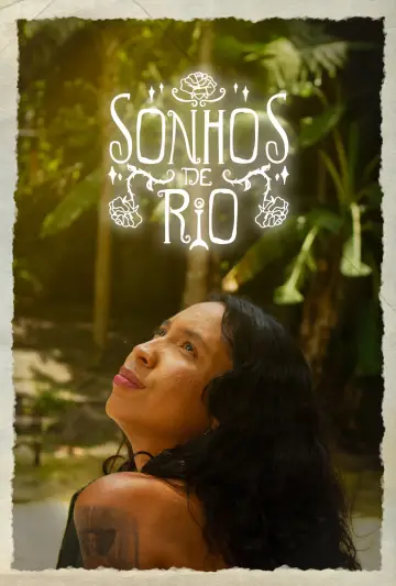 Sonhos de Rio (Corte da Diretora)