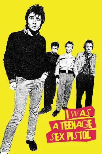 I Was a Teenage Sex Pistol