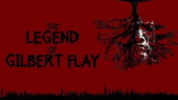 Zasłona do filmu "The Legend of Gilbert Flay" #1641582