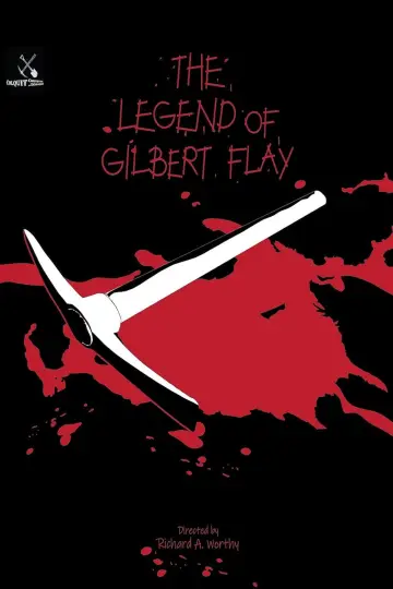 Plakat do filmu "The Legend of Gilbert Flay" #1641583