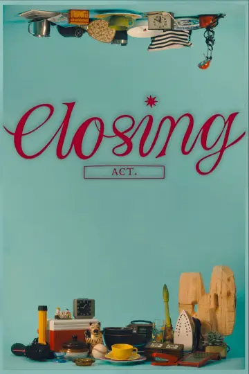 Closing Act plakat
