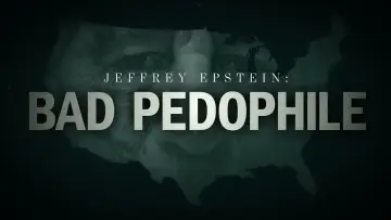 Zasłona do filmu "Jeffrey Epstein: Bad Pedophile" #697403