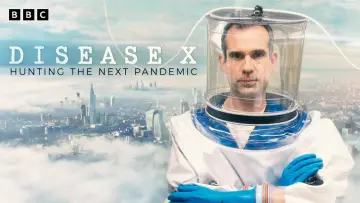 Zasłona do filmu "Disease X: Hunting the Next Pandemic" #1152240