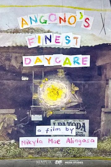 Angono's Finest Daycare plakat