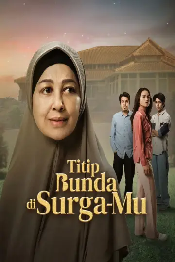 Plakat do filmu "Titip Bunda di Surga-Mu" #537726