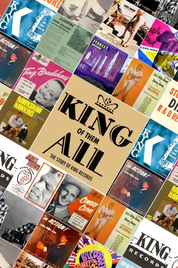 King of Them All: The Story of King Records plakat