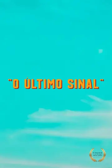 O Último Sinal plakat