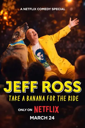 Jeff Ross: Take a Banana for the Ride