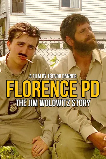 Florence PD: The Jim Wolowitz Story plakat