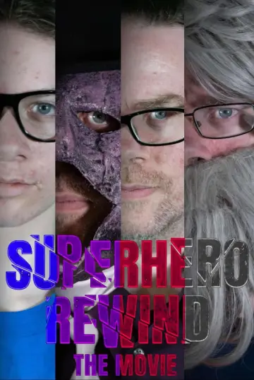 Plakat do filmu "Superhero Rewind - The Movie" #1172132