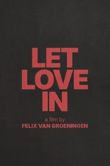 Let Love In