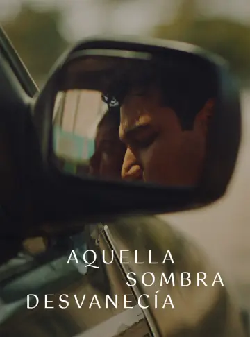 Plakat do filmu "Aquella Sombra Desvanecía" #1172016