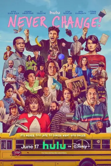 Plakat do filmu "Never Change!" #925025