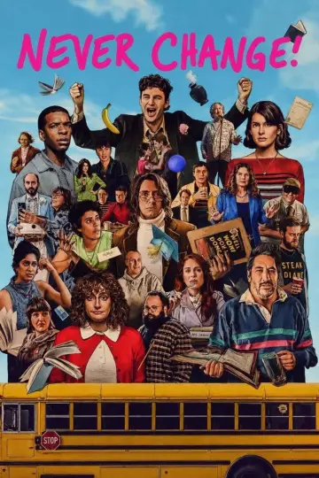 Plakat do filmu "Never Change!" #925027