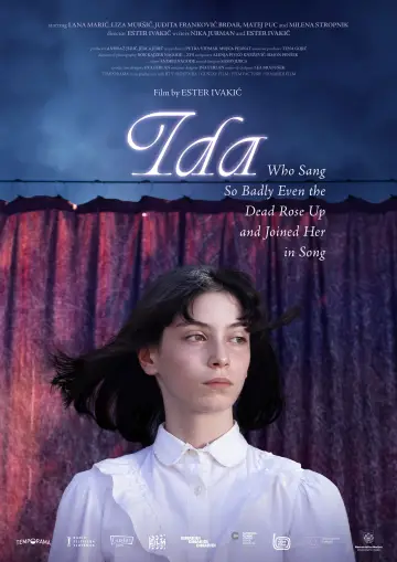 Plakat do filmu "Ida, ki je pela tako grdo, da so še mrtvi vstali od mrtvih in zapeli z njo" #1569491