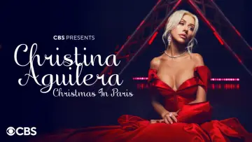 Zasłona do filmu "Christina Aguilera: Christmas in Paris" #1522865