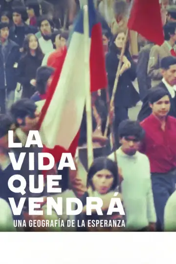 Plakat do filmu "La vida que vendrá" #823091