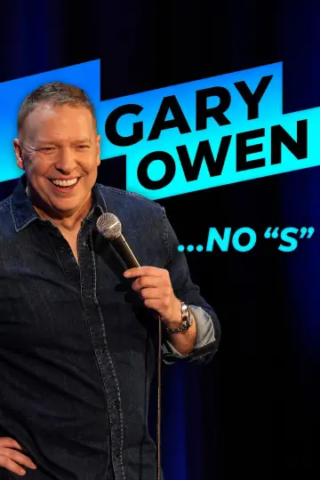 Gary Owen: No "S" plakat