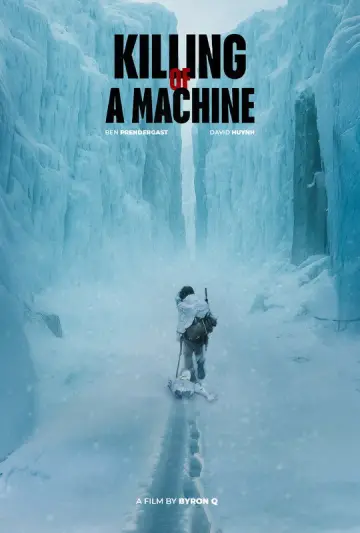 Killing of a Machine plakat