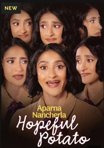 Plakat do filmu "Aparna Nancherla: Hopeful Potato" #1191501