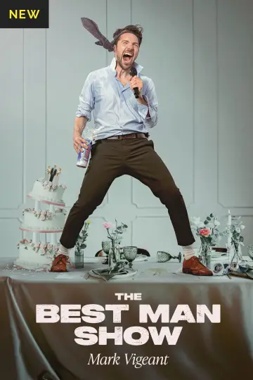 Plakat do filmu "Mark Vigeant: The Best Man Show" #773270