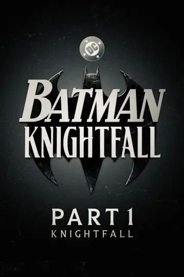 Plakat do filmu "Batman: Knightfall Part 1: Knightfall" #1785432