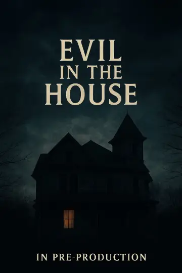 Evil in the House
