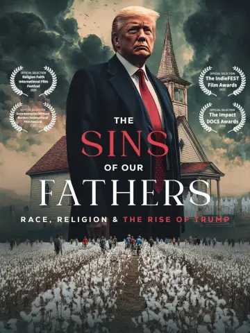 Plakat do filmu "The Sins of our Fathers: Race, Religion, and the Rise of Trump" #866154