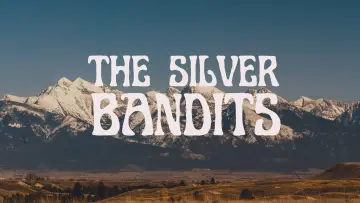 Zasłona do filmu "The Silver Bandits" #981611