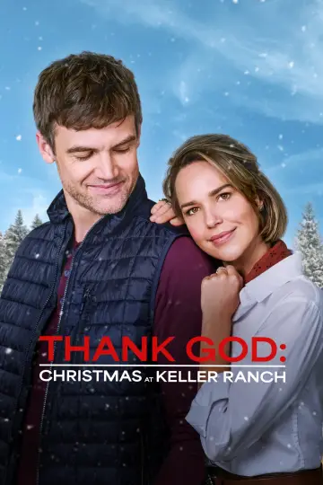 Thank God: Christmas at Keller Ranch plakat