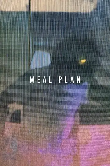 Plakat do filmu "Meal Pal" #1167646