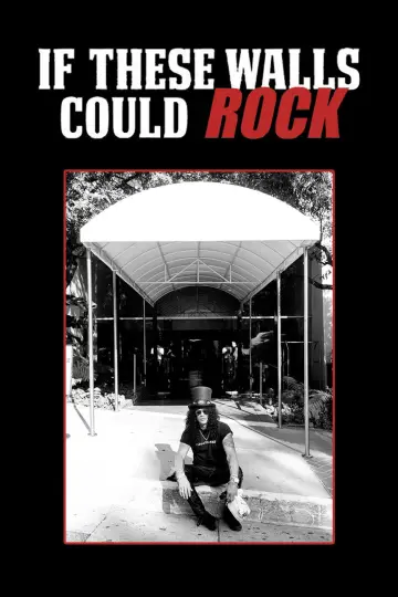 If These Walls Could Rock plakat