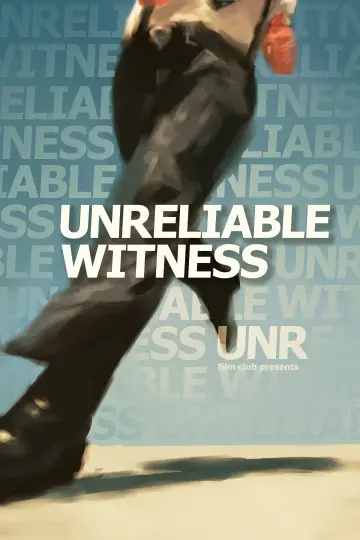 Plakat do filmu "Unreliable Witness" #960696