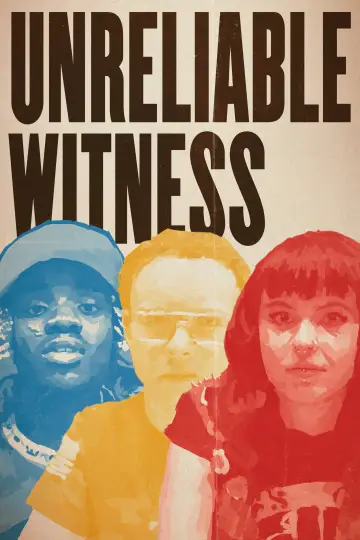 Plakat do filmu "Unreliable Witness" #960697