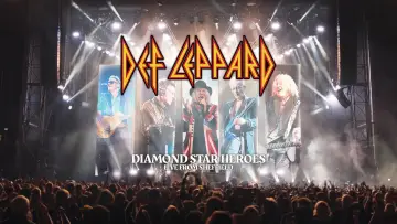 Zasłona do filmu "Def Leppard: Diamond Star Heroes – Live From Sheffield" #1697265