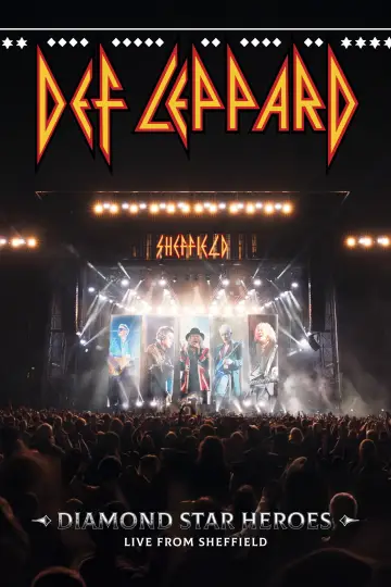 Def Leppard: Diamond Star Heroes – Live From Sheffield plakat