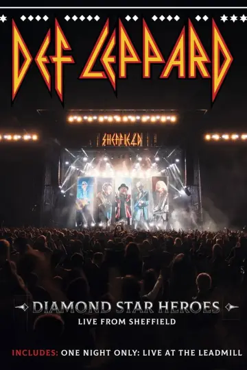 Plakat do filmu "Def Leppard: Diamond Star Heroes – Live From Sheffield" #1697271